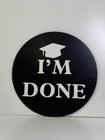 لافتة I"M DONE